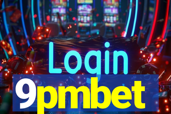 9pmbet