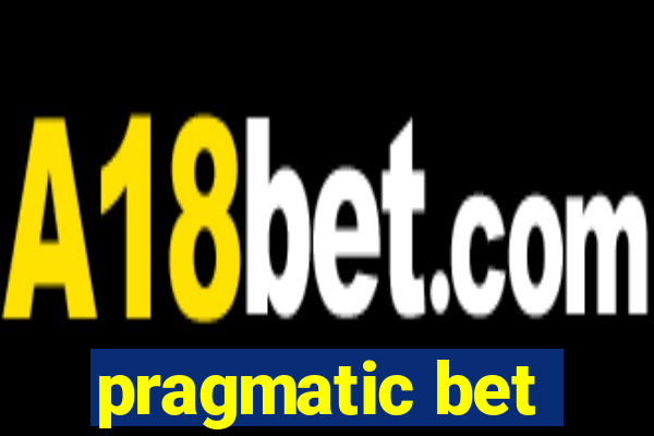 pragmatic bet