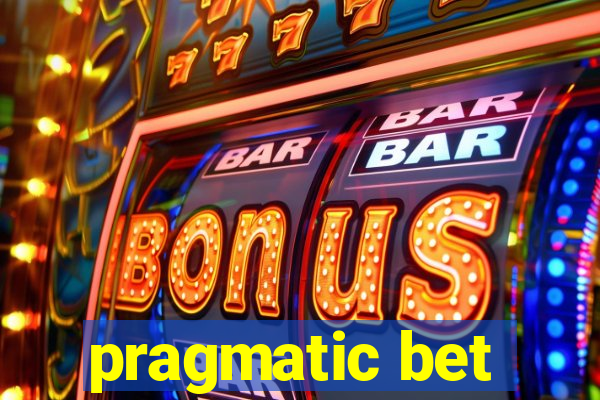 pragmatic bet