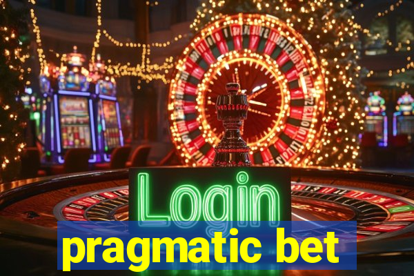 pragmatic bet