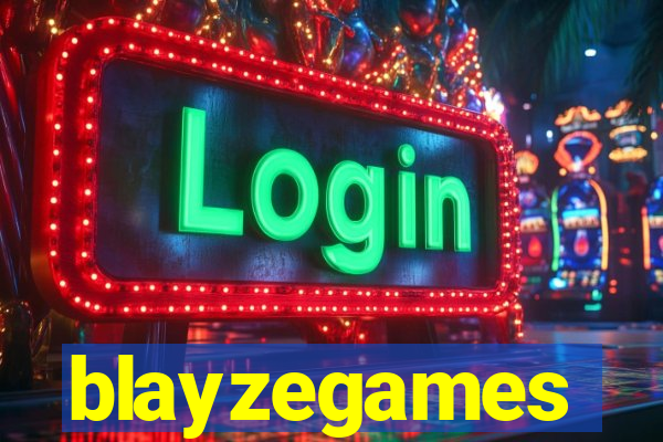 blayzegames
