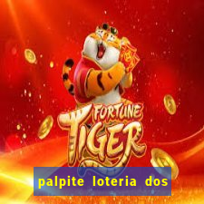 palpite loteria dos sonhos de hoje