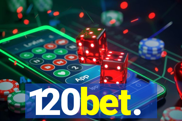 120bet.