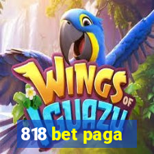 818 bet paga