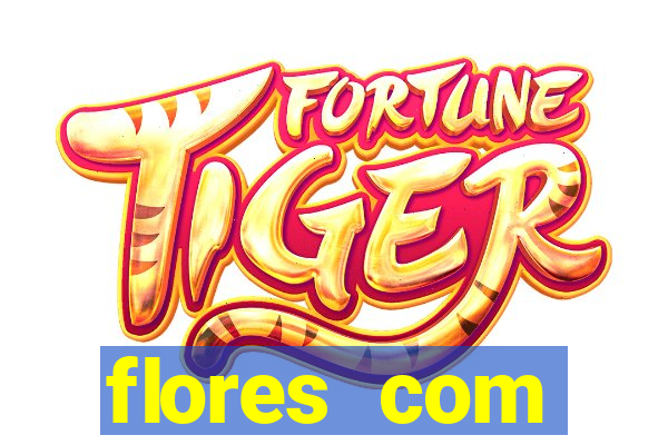 flores com significados negativos