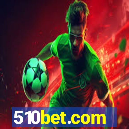 510bet.com