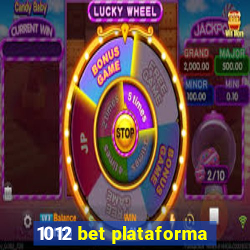 1012 bet plataforma
