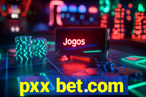 pxx bet.com