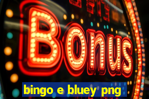 bingo e bluey png