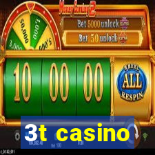 3t casino