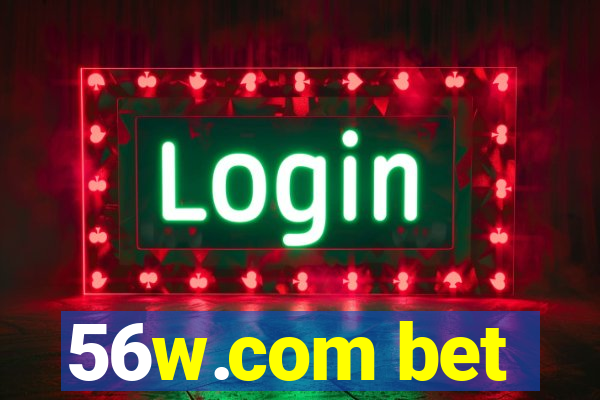 56w.com bet