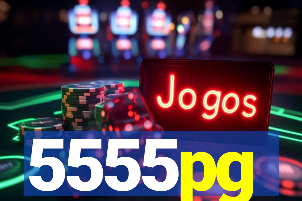 5555pg