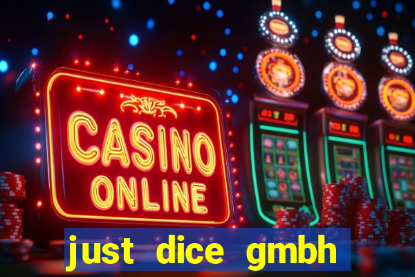 just dice gmbh paypal games