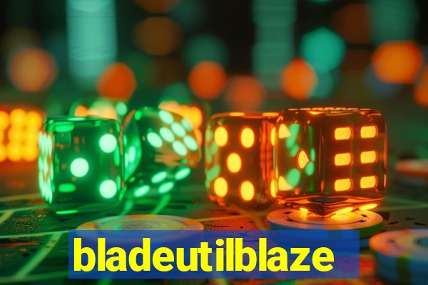 bladeutilblaze