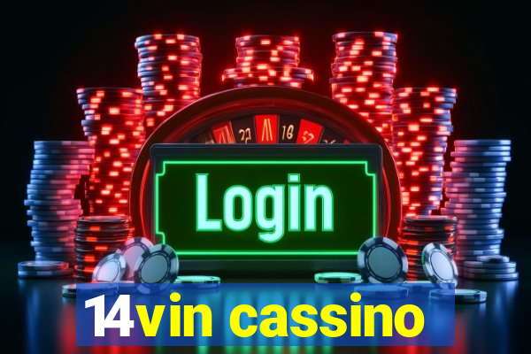 14vin cassino