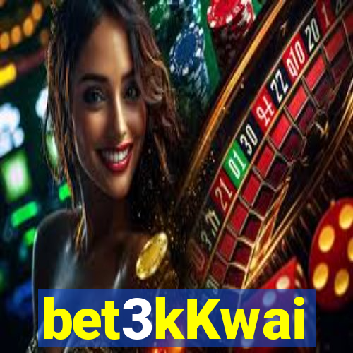 bet3kKwai