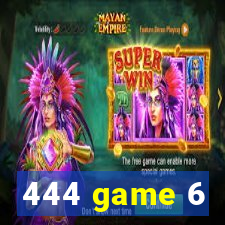 444 game 6