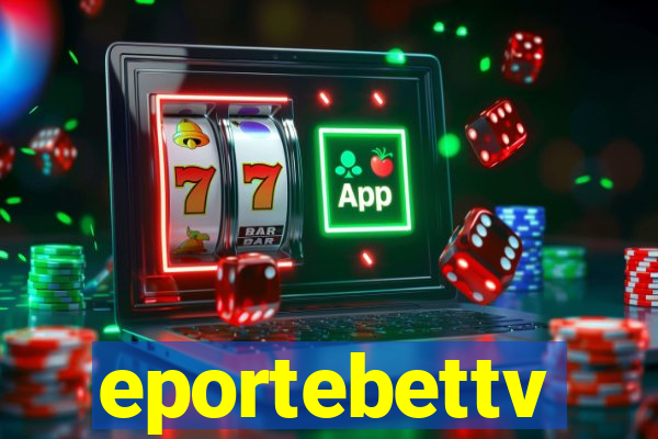 eportebettv