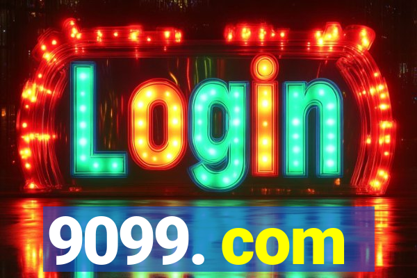 9099. com
