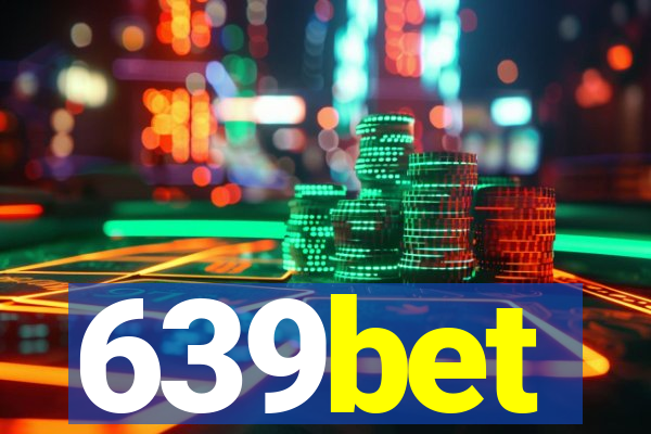 639bet