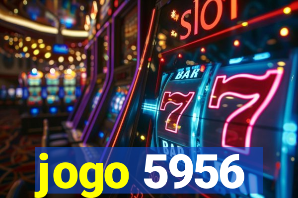 jogo 5956
