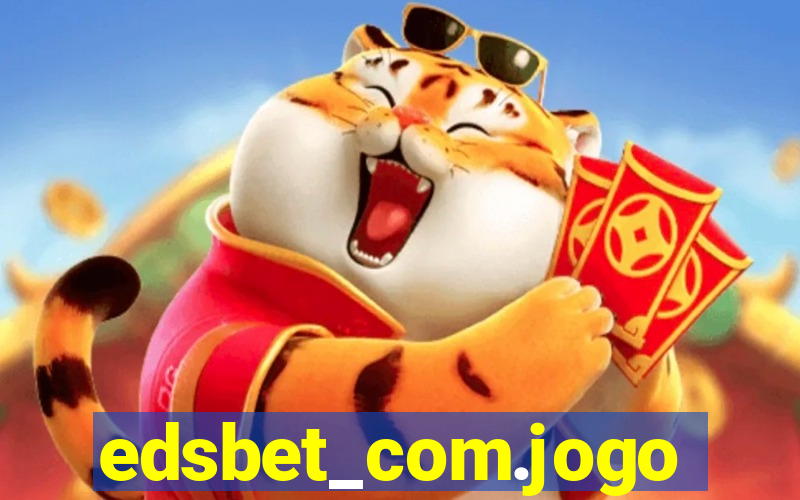 edsbet_com.jogos.app