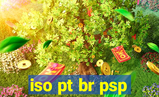 iso pt br psp