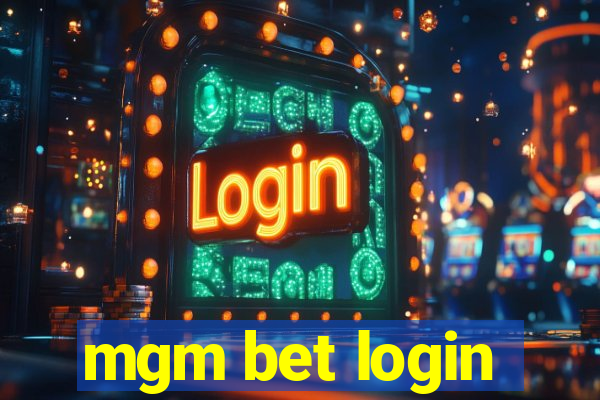 mgm bet login