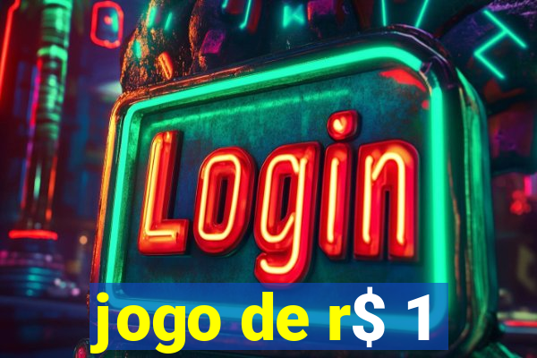 jogo de r$ 1