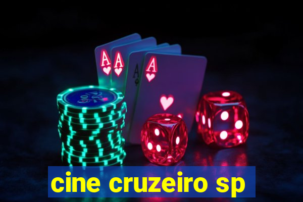 cine cruzeiro sp