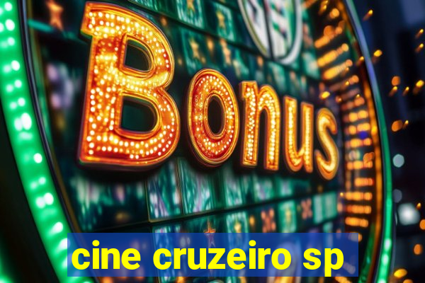 cine cruzeiro sp