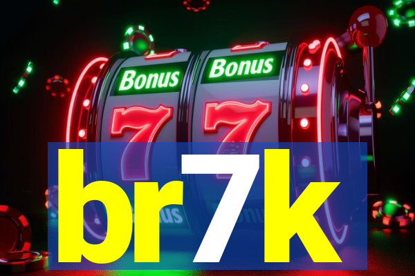 br7k