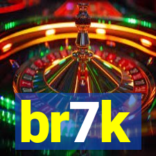 br7k