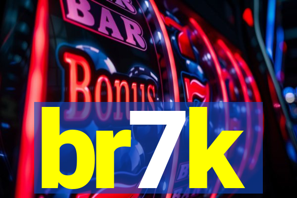 br7k