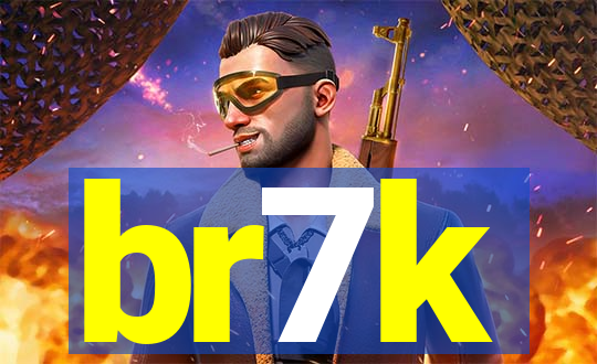 br7k