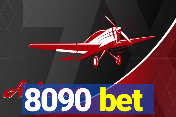 8090 bet