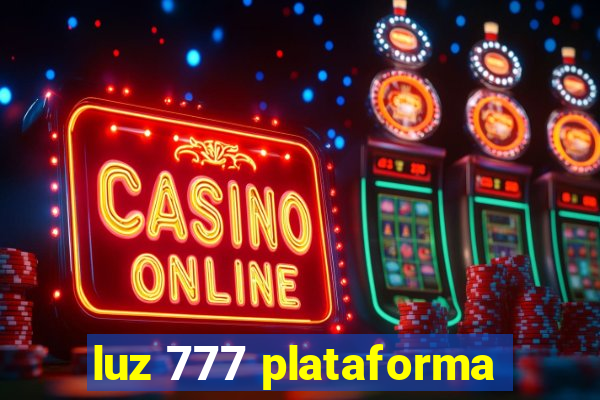 luz 777 plataforma