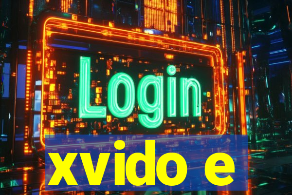 xvido e