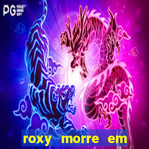 roxy morre em kingsman 2