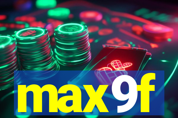 max9f