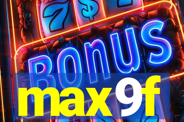 max9f
