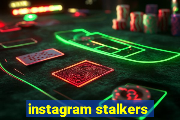 instagram stalkers