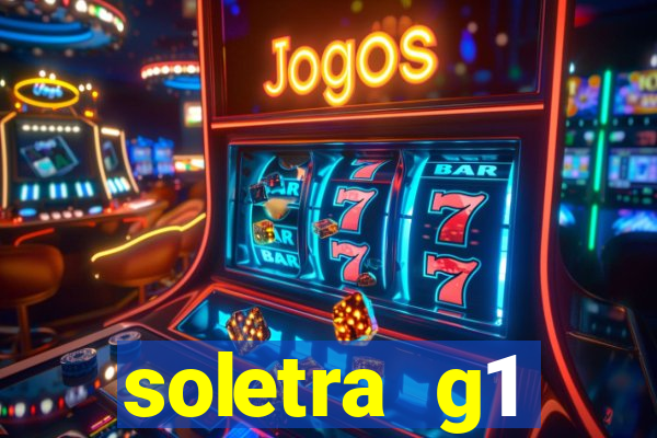 soletra g1 respostas hoje