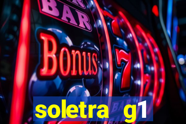 soletra g1 respostas hoje