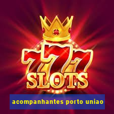 acompanhantes porto uniao
