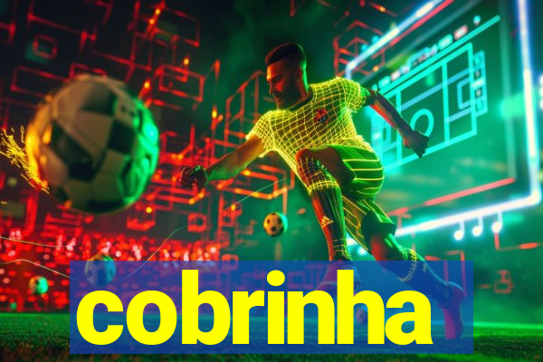 cobrinha