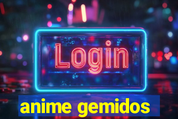 anime gemidos