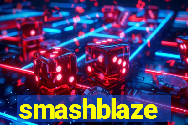 smashblaze