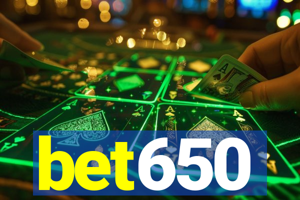 bet650