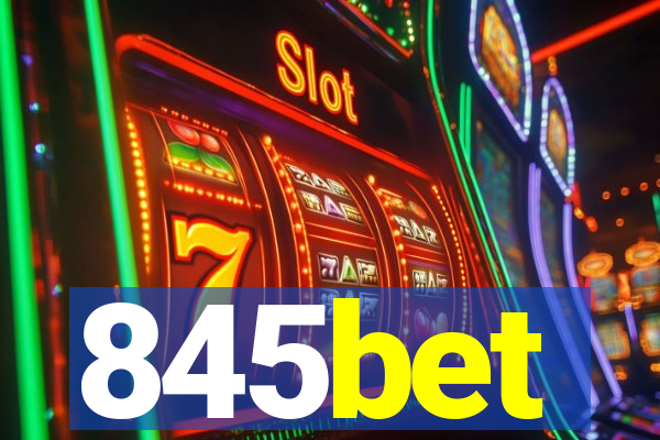 845bet